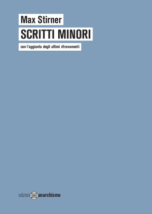 Scritti Minori Edizioni Anarchismo